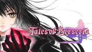 Tales Of Berseria Cracked With Serial Key Download [2021]