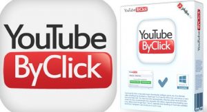 Youtube by Click Crack With Serial Key Download