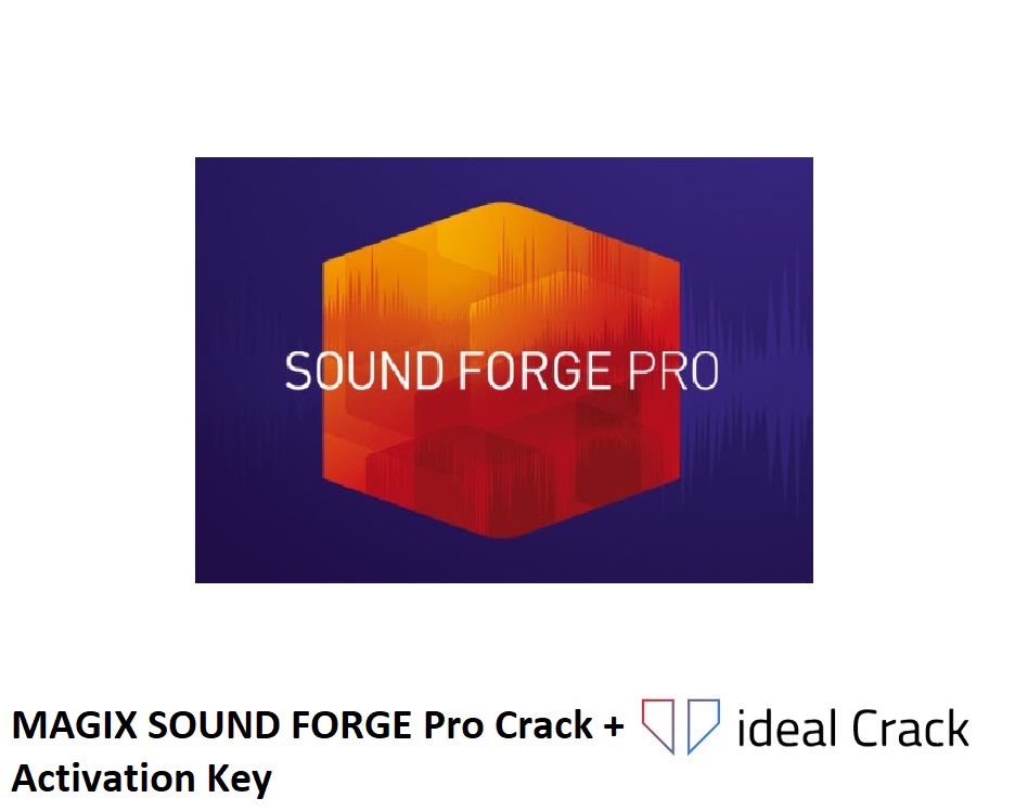 MAGIX SOUND FORGE Pro Crack