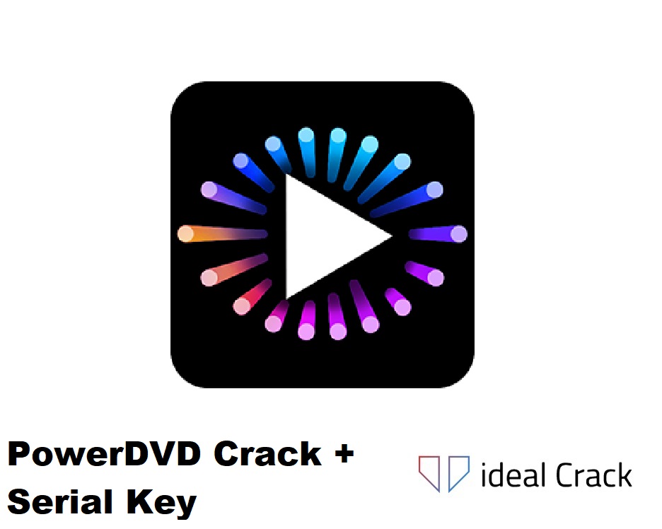 PowerDVD Crack
