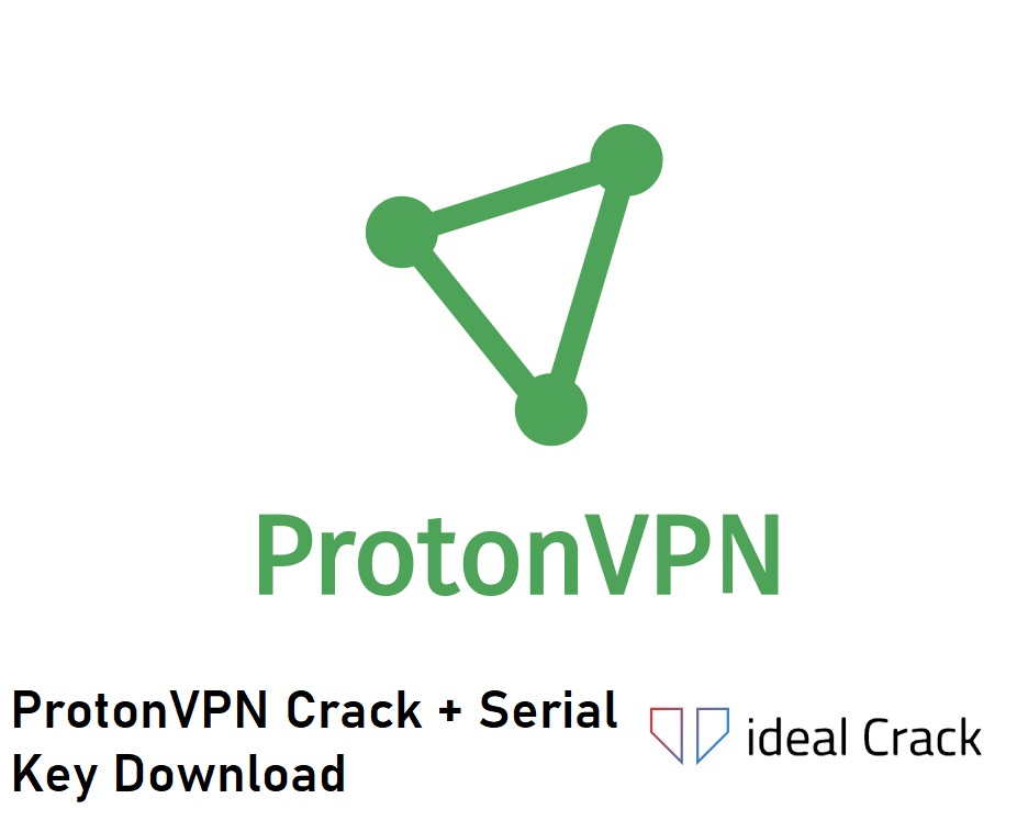 ProtonVPN Crack Download