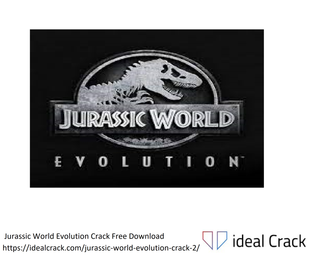 Jurassic World Evolution Crack