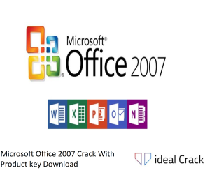 Microsoft Office 2007 Crack With Product key Download 2022