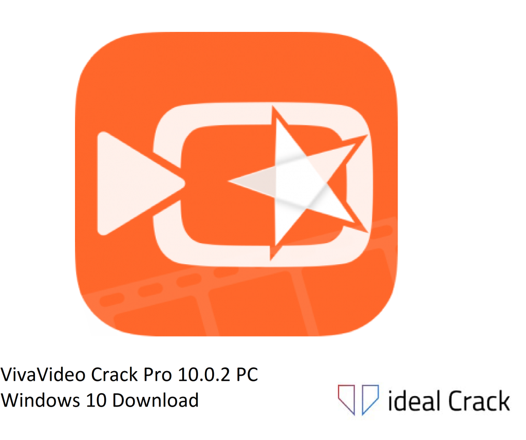 VivaVideo Crack Pro 10.0.2 PC Windows 10 Download