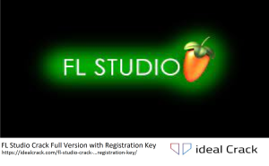 FL Studio Crack Full Version with Registration Key