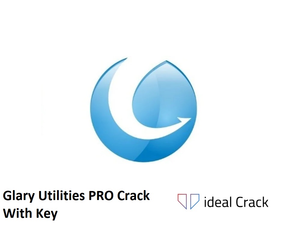 Glary Utilities PRO Crack