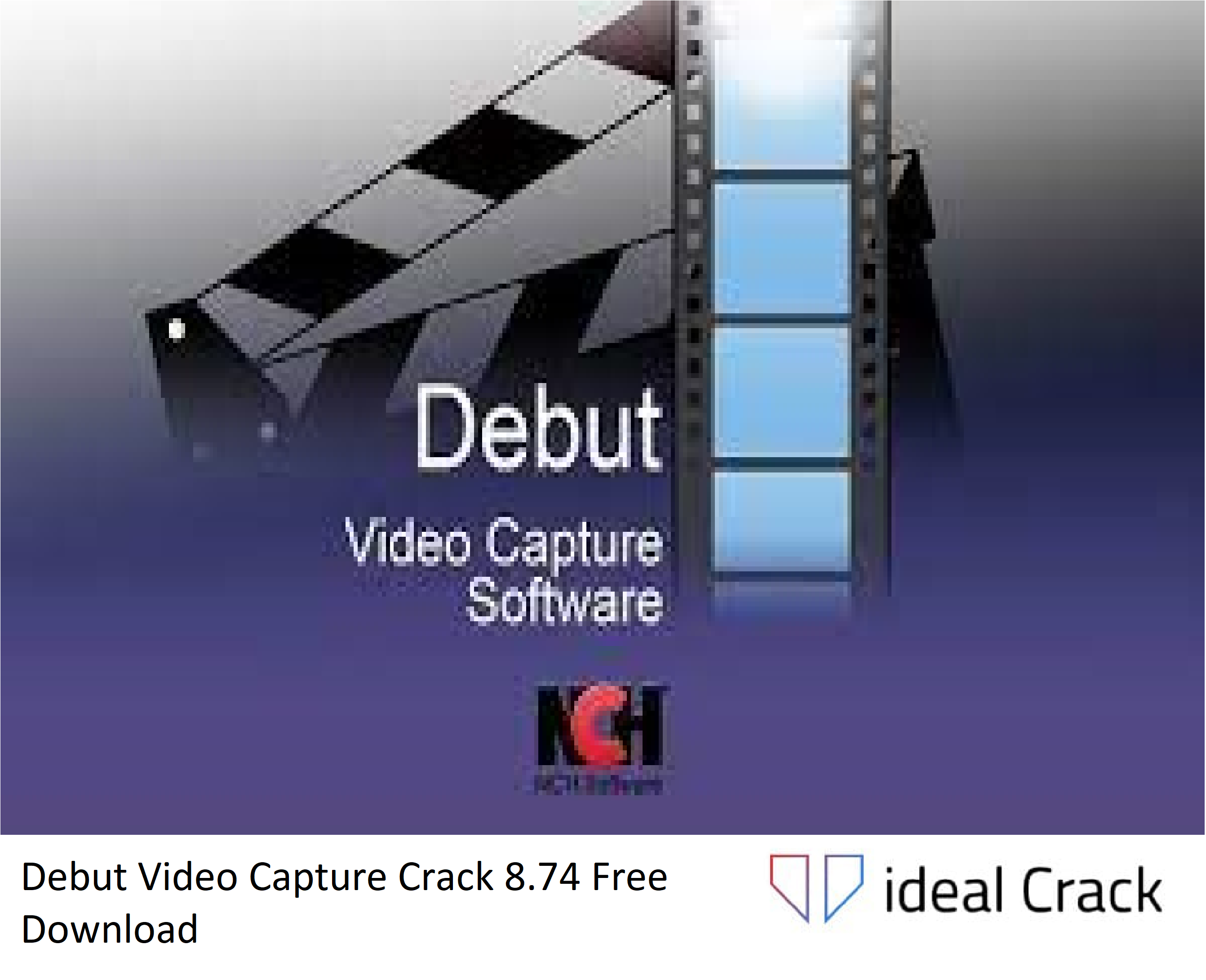 Debut Video Capture Crack 8.74 Free Download 2023