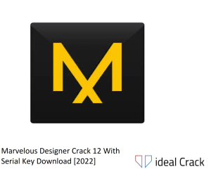 Marvelous Designer Crack 12 With Serial Key Download [2022]