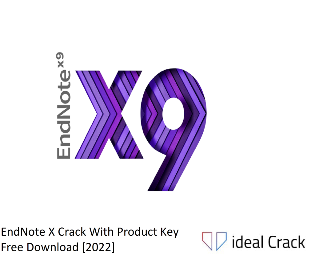 EndNote X Crack With Product Key Free Download [2022]
