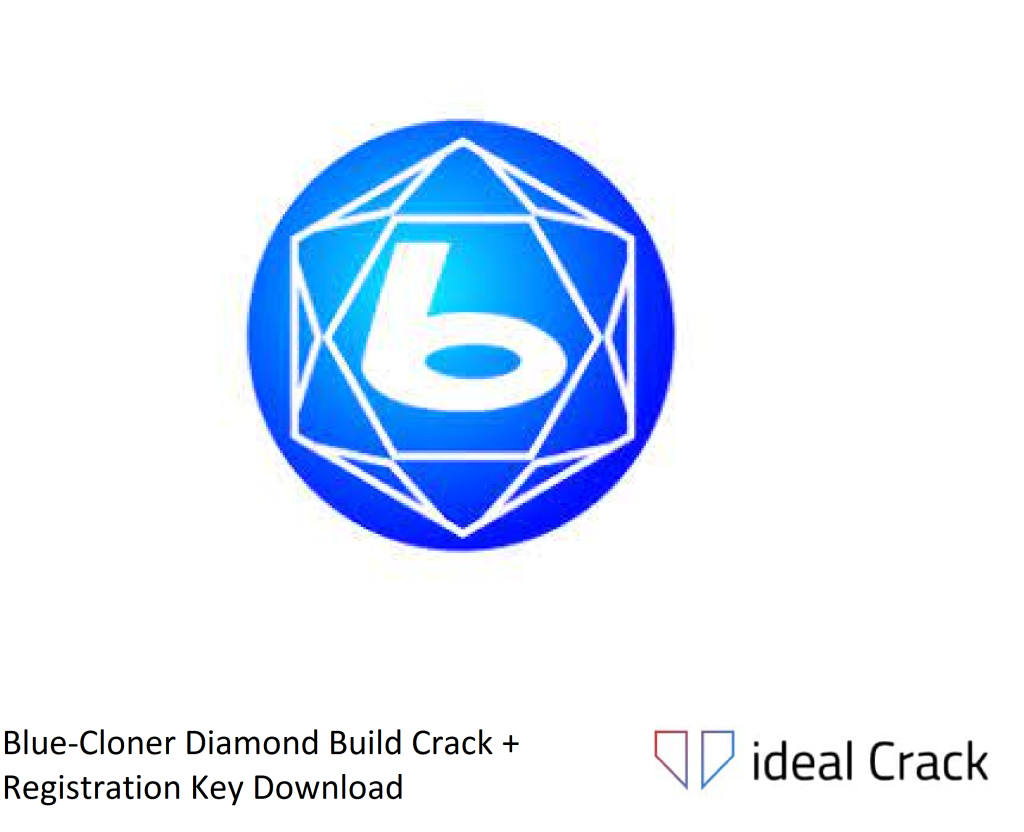 Blue-Cloner Diamond Build Crack + Registration Key Download